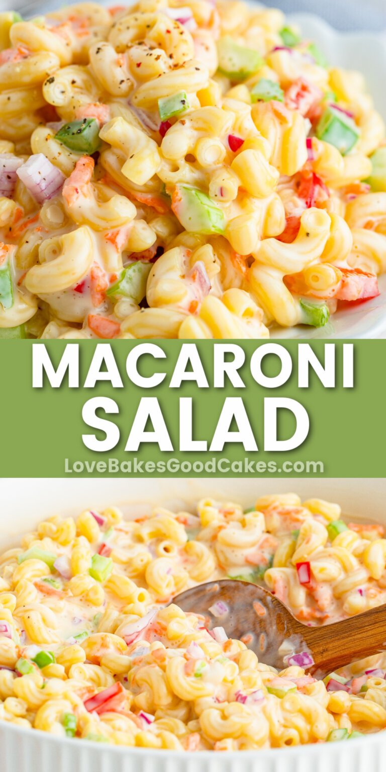 Macaroni Salad - Love Bakes Good Cakes