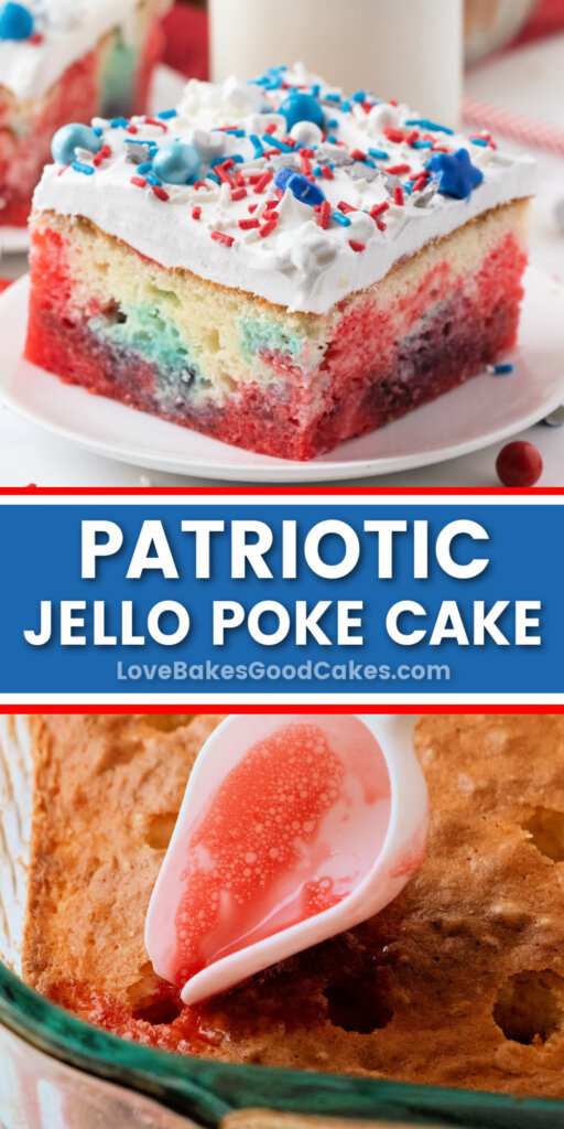 Patriotic Jello Poke Cake - Love Bakes Good Cakes