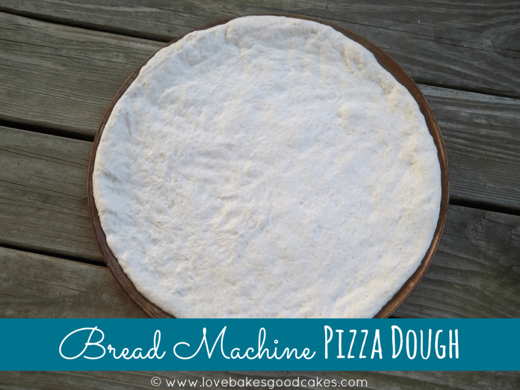 Bread Machine Pizza Dough.