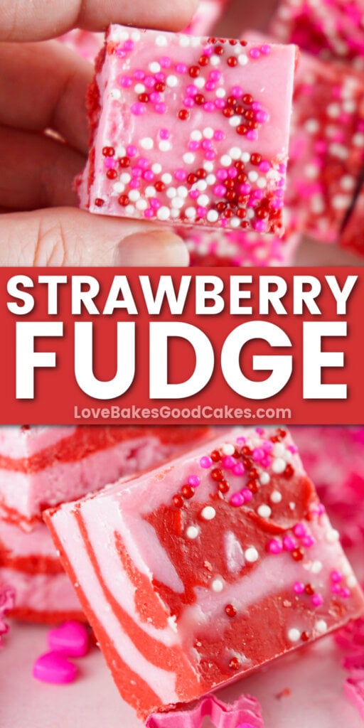 Strawberry Fudge - Love Bakes Good Cakes