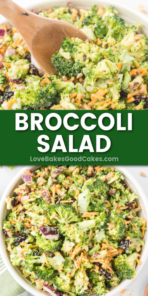 Broccoli Salad - Love Bakes Good Cakes