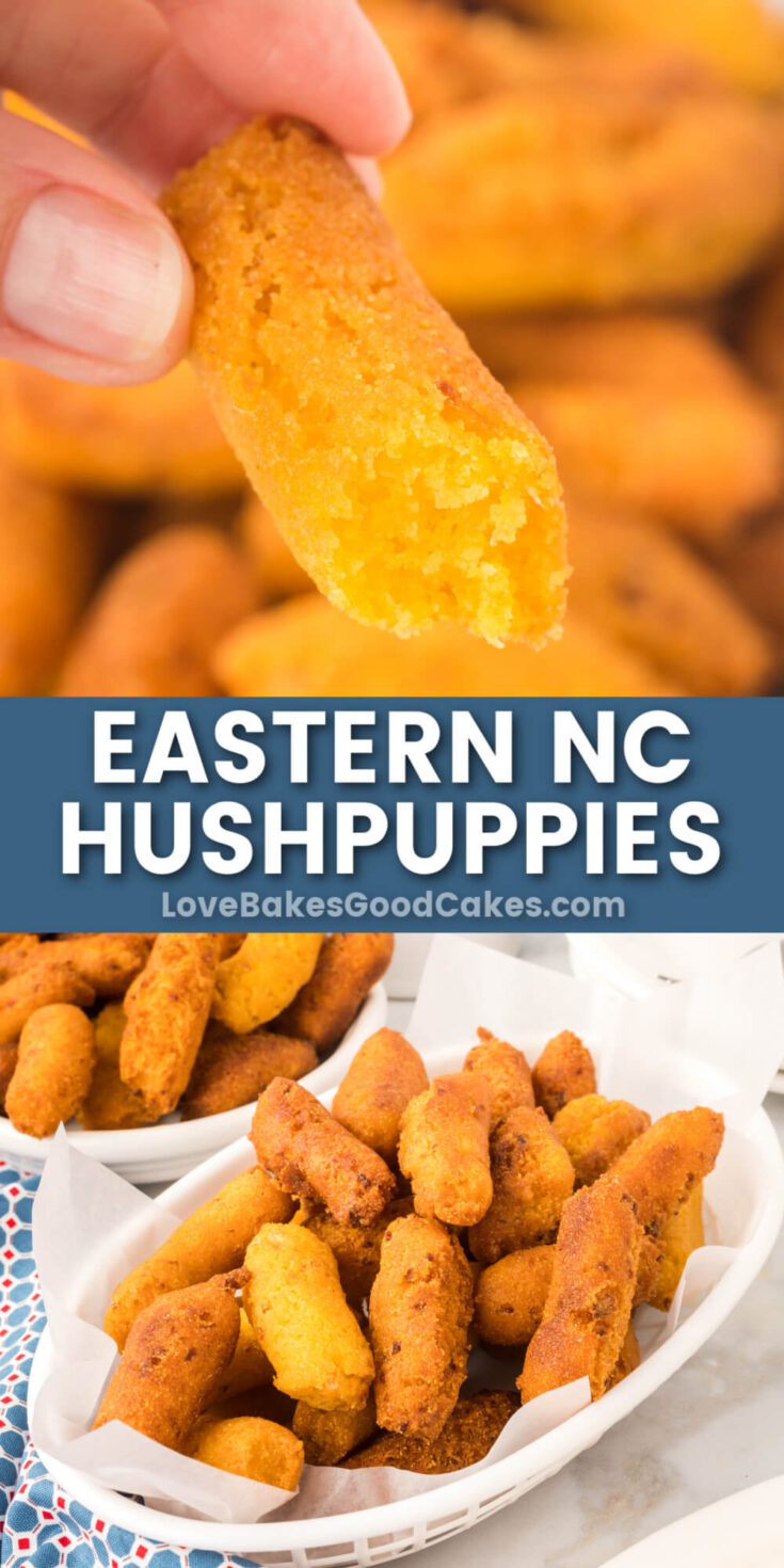 Eastern NC Hush Puppies - Love Bakes Good Cakes