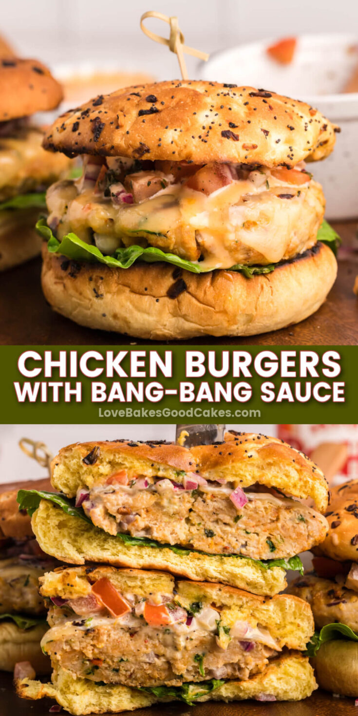 Chicken Burgers with Bang-Bang Sauce - Love Bakes Good Cakes