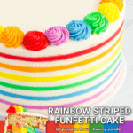 rainbow striped funfetti cake